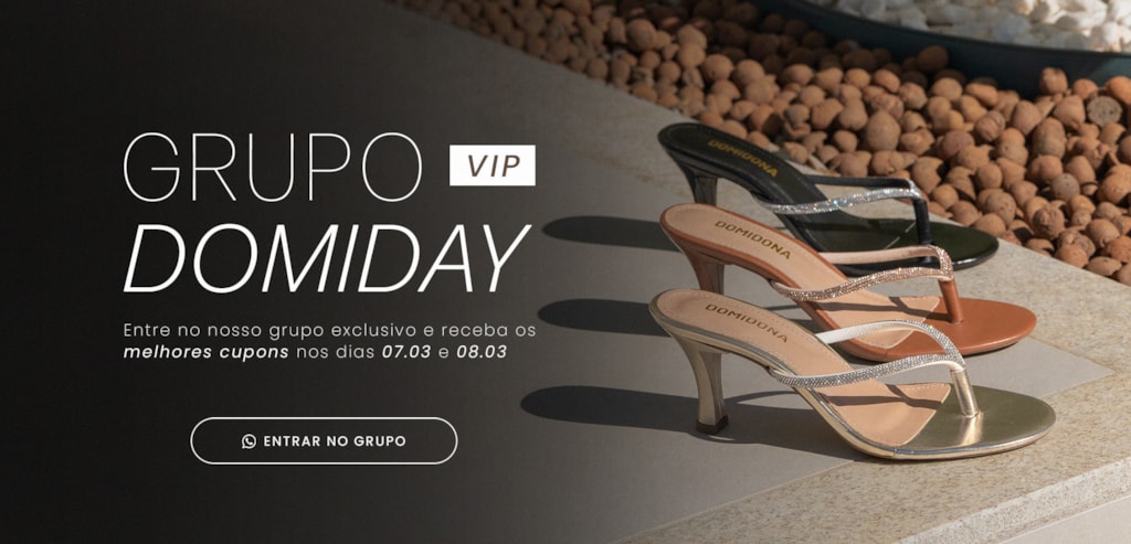 Grupo VIP Domiday | Cupons Exclusivos Dia da Mulher Domidona