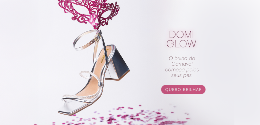 Sandálias para Carnaval 2026 | Domidona Domi Glow