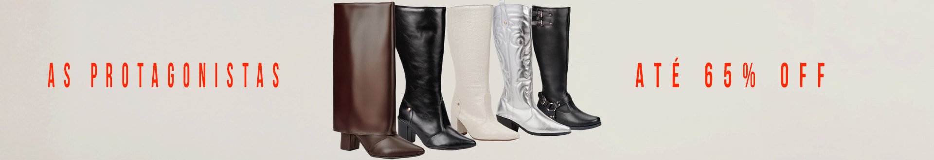 Coleção As Protagonistas | Botas Femininas com até 65% OFF