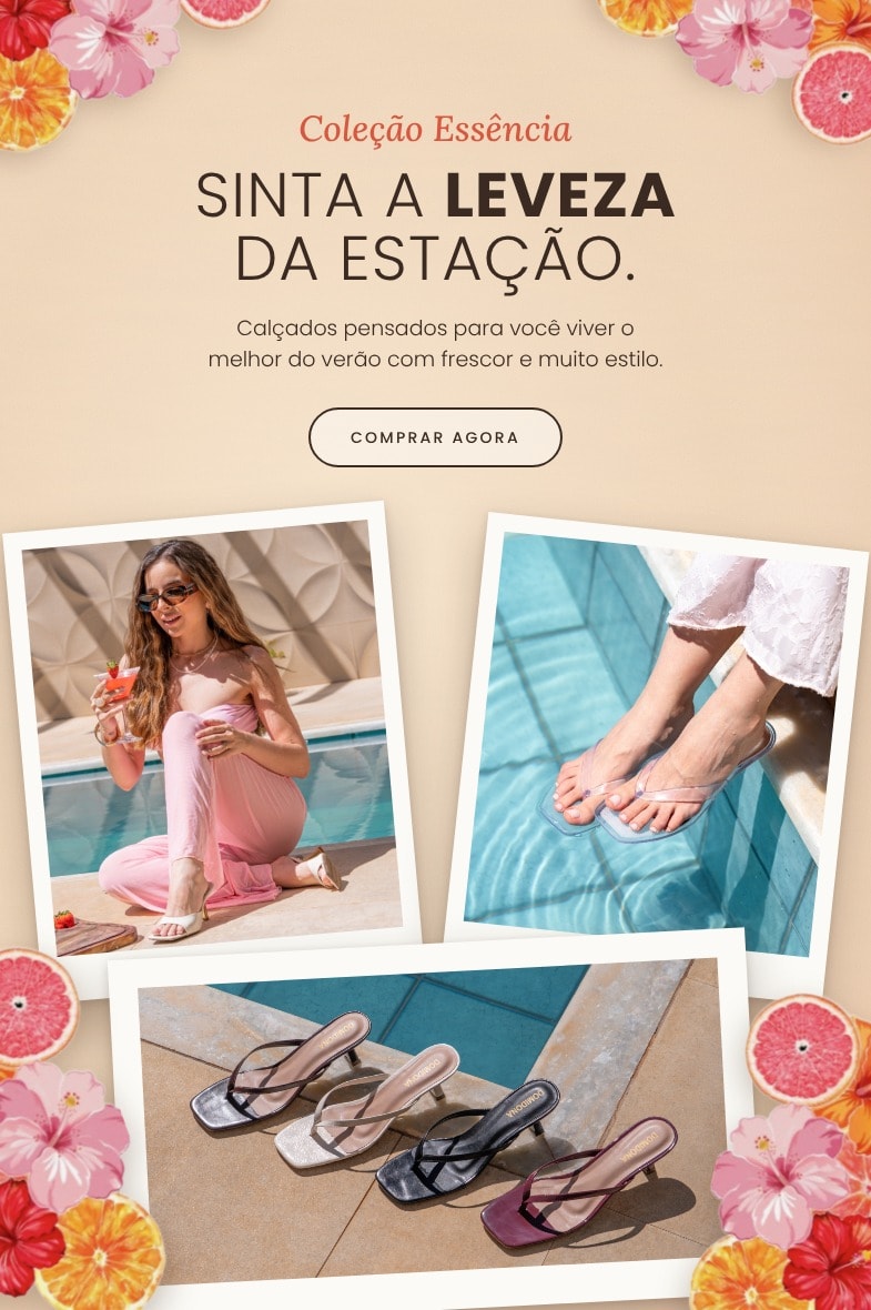 Coleção Essência Domidona: Calçados pensados para você viver o melhor do verão