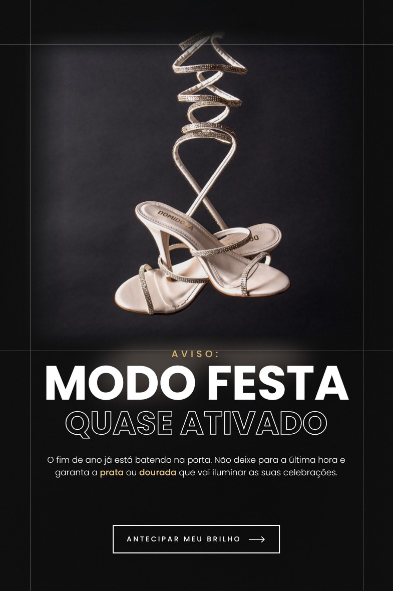 Coleção Festas: Garanta sua sandália para as festa de fim de ano na Domidona